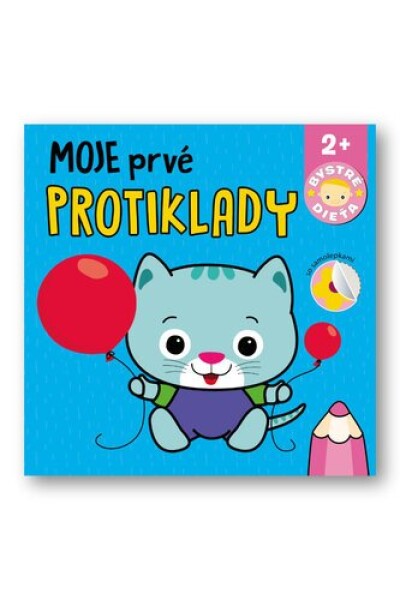 Moje prvé protiklady