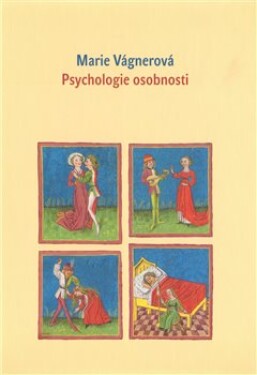 Psychologie osobnosti - Marie Vágnerová