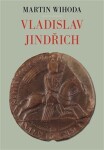 Vladislav Jindřich Martin Wihoda