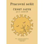 Český jazyk Pracovní sešit