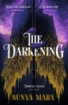 The Darkening: Sunya Mara