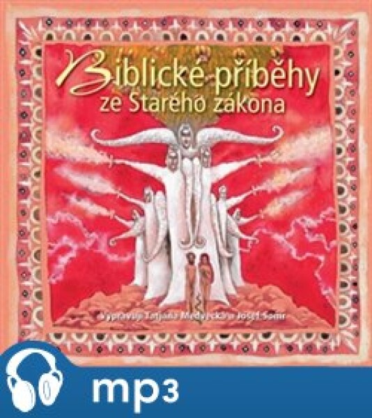 Biblické příběhy ze Starého zákona, mp3 - Ivan Olbracht