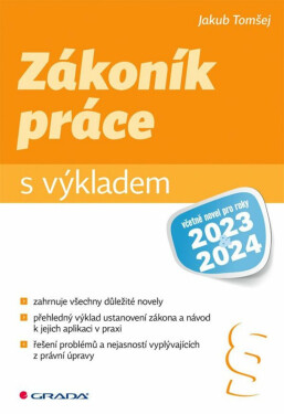 Zákoník práce s výkladem - Jakub Tomšej