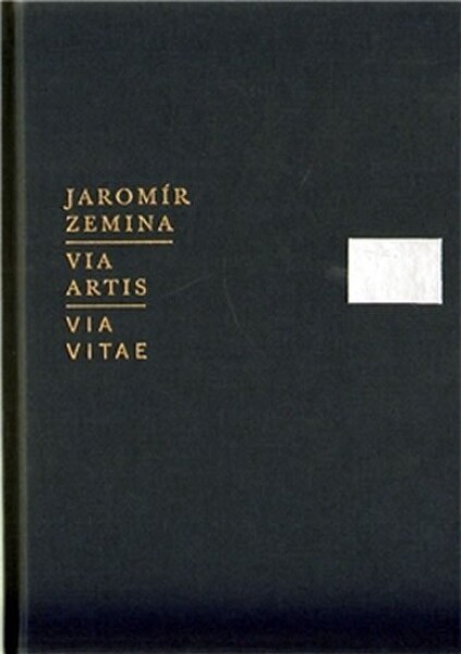 Via artis, Via vitae Jaromír Zemina