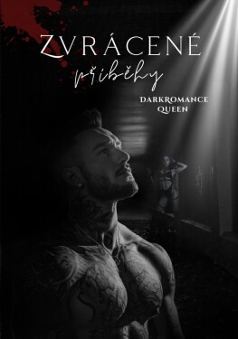 Zvrácené příběhy - DarkRomanceQueen