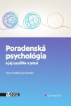 Poradenská psychológia jej využitie praxi