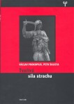 Tvořivá síla strachu