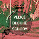 Velice dlouhé schody (audiokniha - čte Libor Hruška) - Jaroslav Velinský