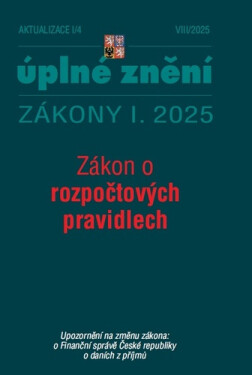 Aktualizace I/4 2025 Zákon o rozpočtových pravidlech