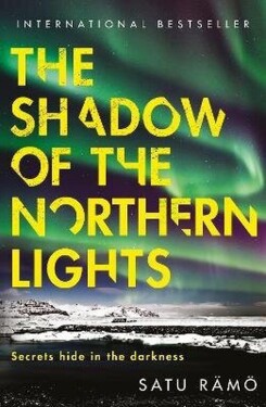Shadow of the Northern Lights - Satu Ramoe