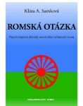 Romská otázka - Klára A. Samková - e-kniha