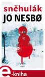 Sněhulák Jo Nesbo