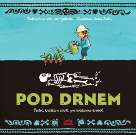 Pod drnem - Katharina von der Gathen