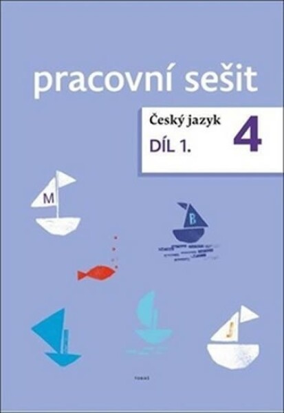 Český jazyk ročník pracovní sešit díl