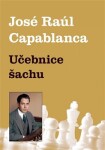 Učebnice šachu Jose Raul Capablanca