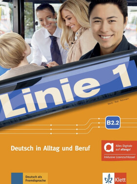 Linie 1 - B2.2 – Hybride Ausgabe – Kurs./Übungsbuch Teil 2 + MP3/Video allango.net + Lizenz (24 Monate) - Ulrike Moritz
