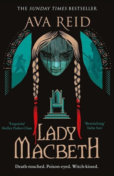 Lady Macbeth - Ava Reid