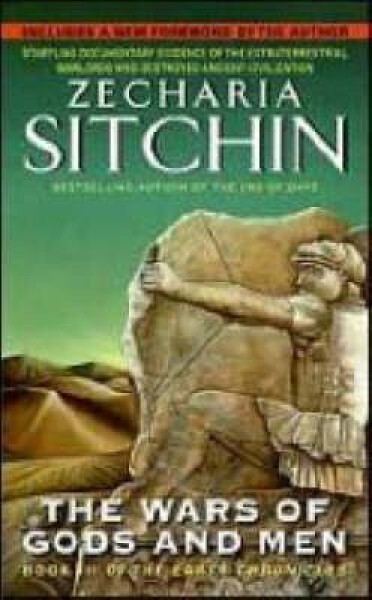 Wars of Gods and Men - Sitchin Z