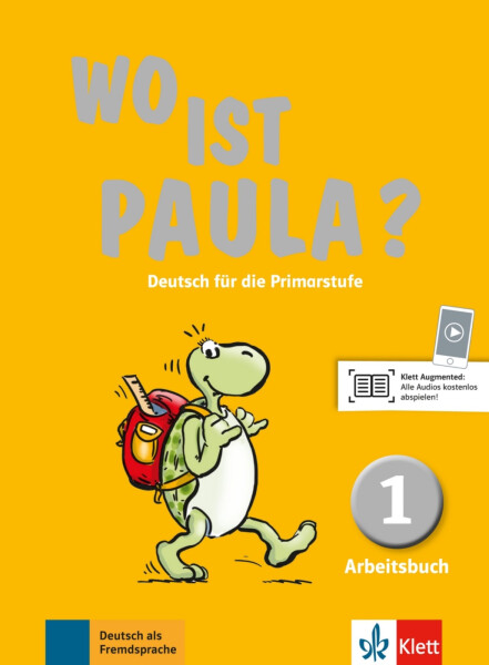 Wo ist Paula? 1 (A1) – Arbeitsbuch