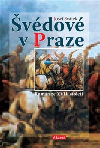 Švédové Praze