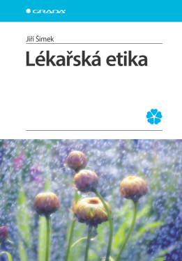 Lékařská etika - Jiří Šimek