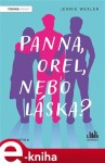 Panna, orel, nebo láska? Jennie Wexlerová