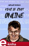 Když je život online - Jaromír Beránek e-kniha