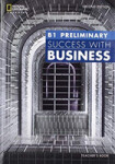 Success with Business B1 Preliminary Teacher’s Book - Benn Colin; Cook Rolf; Dummett, Paul; Hughes, John; Pedretti Mara; Stephenson Helen