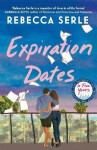 Expiration Dates - Rebecca Serleová