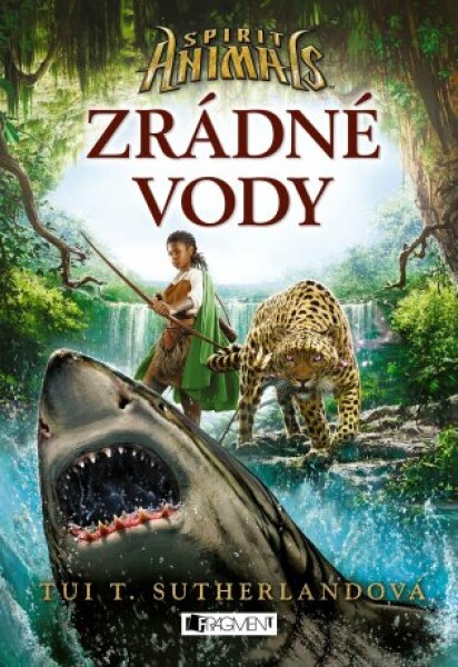 Spirit Animals – Zrádné vody - Tui T. Sutherland - e-kniha