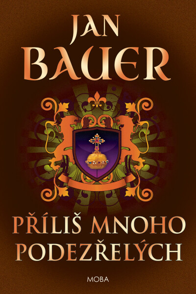 Příliš mnoho podezřelých - Jan Bauer