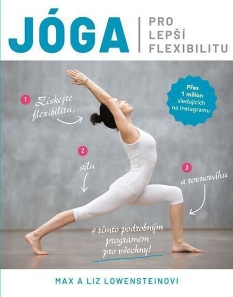 Jóga pro lepší flexibilitu - Max Lowenstein