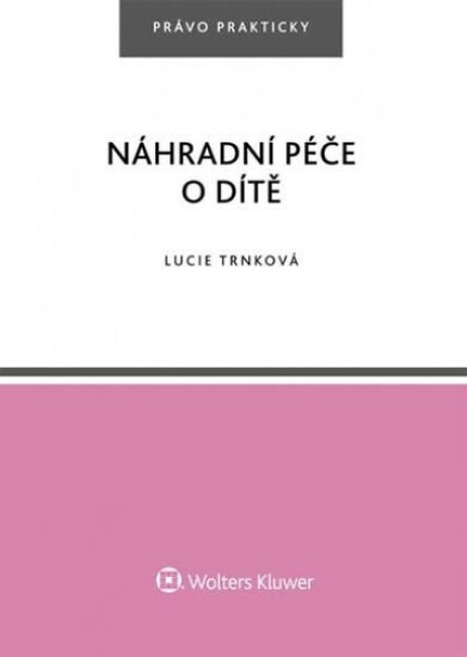 Náhradní péče dítě