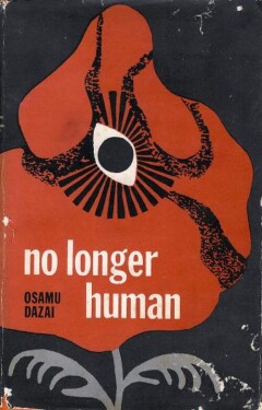 No Longer Human - Osamu Dazai
