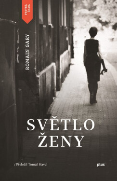 Světlo ženy Romain Gary,