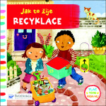 Jak to žije Recyklace - Christiane Engel