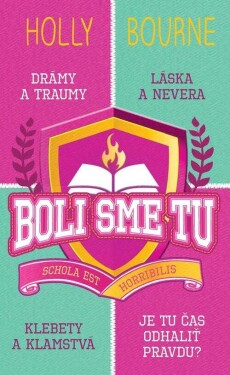 Boli sme tu (e-kniha) - Holly Bourne