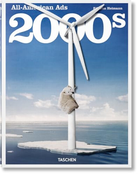 All-American Ads of the 2000s - Steven Heller