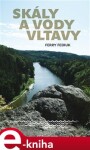 Skály vody Vltavy Ferry Fediuk