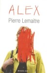 Alex - Pierre Lemaitre