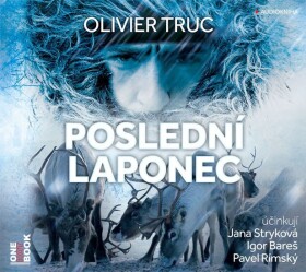 Poslední Laponec Truc Olivier