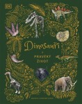 Dinosauři a pravěký život - Anusuya Chinsami-Turan