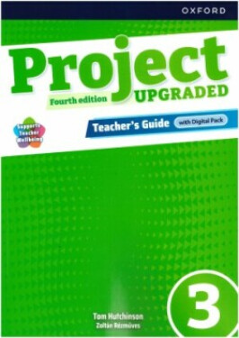 Project Fourth Edition Upgraded edition 3 Teacher´s Guide with Digital pack - Tom Hutchinson