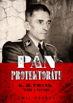Pán protektorátu - 2.vyd. - Emil Hruška