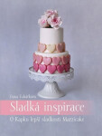 Sladká inspirace Kapku lepší sladkosti Marzicake (Dana Tuháčková)
