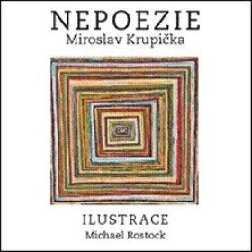 Nepoezie Miroslav Krupička