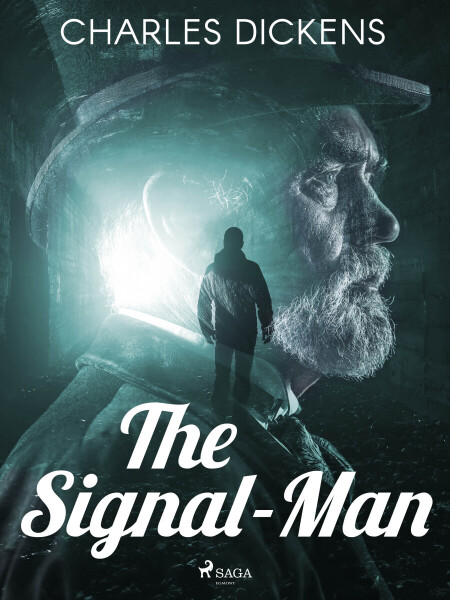 The Signal-Man - Charles Dickens