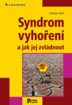 Syndrom vyhoření a jak jej zvládnout - Christian Stock
