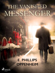 The Vanished Messenger - Edward Phillips Oppenheim