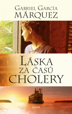 Láska za časů cholery - Gabriel José García Márquez